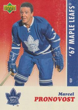 2007 Upper Deck 1967 Toronto Maple Leafs #20 Marcel Pronovost Front