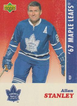 2007 Upper Deck 1967 Toronto Maple Leafs #25 Allan Stanley Front
