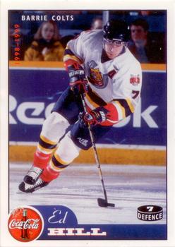 1998-99 Coca-Cola Barrie Colts (OHL) #NNO Ed Hill Front