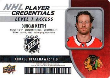 2018-19 Upper Deck MVP - NHL Player Credentials Level 1 Access #NHL-DK Duncan Keith Front