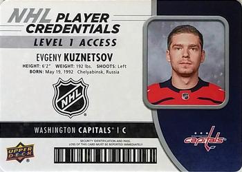 2018-19 Upper Deck MVP - NHL Player Credentials Level 1 Access #NHL-KU Evgeny Kuznetsov Front