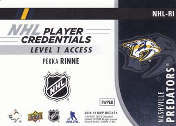 2018-19 Upper Deck MVP - NHL Player Credentials Level 1 Access #NHL-RI Pekka Rinne Back