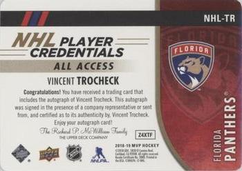 2018-19 Upper Deck MVP - NHL Player Credentials Autographs #NHL-TR Vincent Trocheck Back