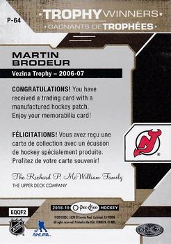 2018-19 O-Pee-Chee - Manufactured Trophy Winners Patches #P-64 Martin Brodeur Back