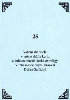 2009-10 Czech CS Legends Masks #25 Dusan Salficky Back