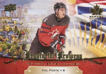 2018 Upper Deck Team Canada Juniors - Provincial Prowess #PP-3 Cal Foote Front