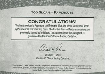 2016 President's Choice Blue and White Centennial - Papercuts #NNO Tod Sloan Back