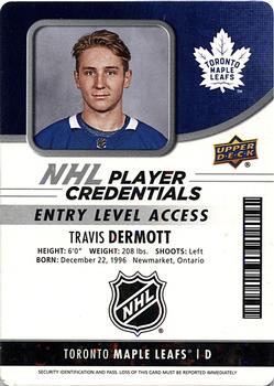 2018-19 Upper Deck MVP - NHL Player Credentials Entry Level Access #NHL-TD Travis Dermott Front