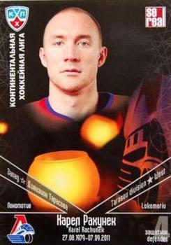 2011-12 Sereal KHL Basic Series - Lokomotiv Memorial #4 Karel Rachunek Front