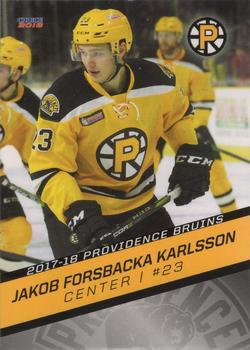 2017-18 Choice Providence Bruins (AHL) #18 Jakob Forsbacka-Karlsson Front