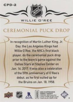 2018-19 Upper Deck - Ceremonial Puck Drop #CPD-2 Willie O'Ree Back