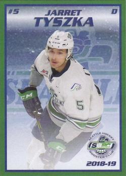 2018-19 Booster Club Seattle Thunderbirds (WHL) #NNO Jarret Tyszka Front