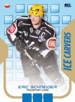 2009-10 Playercards Premium Serie (DEL) - Ice Carvers #IC04 Eric Schneider Front