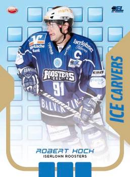 2009-10 Playercards Premium Serie (DEL) - Ice Carvers #IC07 Robert Hock Front
