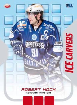 2009-10 Playercards Hauptserie (DEL) - Ice Carvers #IC07 Robert Hock Front