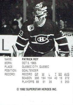 1992-93 SuperStar Heroes #NNO Patrick Roy Back