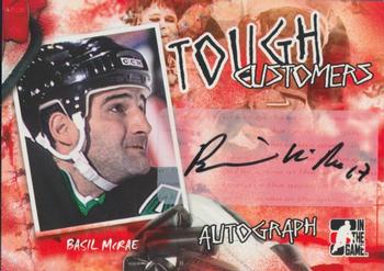 2005-06 In The Game Tough Customers - Autographs #A-BM Basil McRae Front