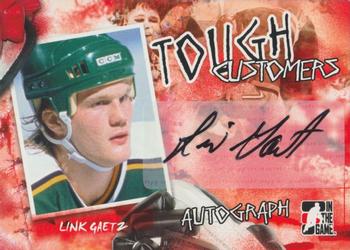 2005-06 In The Game Tough Customers - Autographs #A-LG Link Gaetz Front
