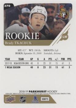 2018-19 Parkhurst #370 Brady Tkachuk Back