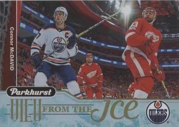 2018-19 Parkhurst - View From the Ice #VI-1 Connor McDavid Front