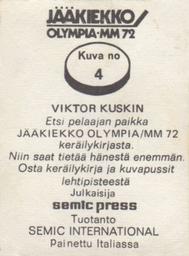 1972 Semic Jaakiekko Olympia-MM (Finnish) Stickers #4 Viktor Kuzkin Back
