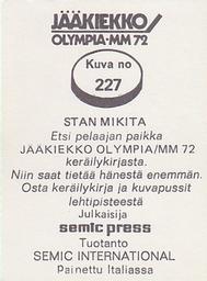 1972 Semic Jaakiekko Olympia-MM (Finnish) Stickers #227 Stan Mikita Back