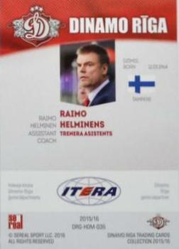 2015-16 Sereal Dinamo Riga #HOM-036 Raimo Helminen Back