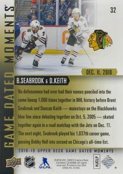 2018-19 Upper Deck Game Dated Moments #32 Brent Seabrook / Duncan Keith Back