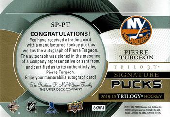 2018-19 Upper Deck Trilogy - Signature Pucks #SP-PT Pierre Turgeon Back