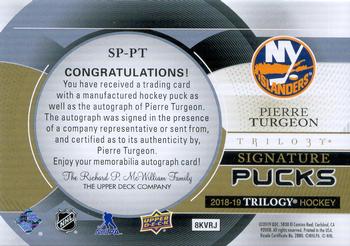 2018-19 Upper Deck Trilogy - Signature Pucks Team Logo #SP-PT Pierre Turgeon Back