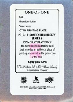 2016-17 Upper Deck Compendium - Printing Plates Cyan #558 Brandon Sutter Back