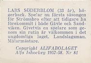 1957-58 Alfa Ishockey (Swedish) #81 Lars Soderblom Back