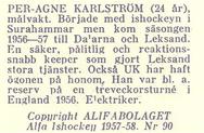 1957-58 Alfa Ishockey (Swedish) #90 Per-Agne Karlstrom Back