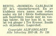 1957-58 Alfa Ishockey (Swedish) #136 Bertil Carlbaum Back