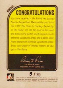 2009-10 In The Game 1972 The Year In Hockey - He Shoots, He Scores Exchange #HSHS-25 Rejean Houle / Frank Mahovlich Back