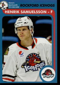 2018-19 Gizmo's Sportscards Rockford IceHogs (AHL) #NNO Henrik Samuelsson Front