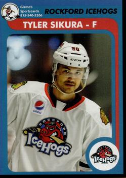 2018-19 Gizmo's Sportscards Rockford IceHogs (AHL) #NNO Tyler Sikura Front