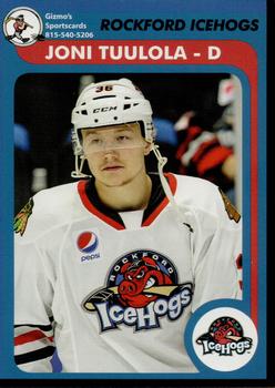 2018-19 Gizmo's Sportscards Rockford IceHogs (AHL) #NNO Joni Tuulola Front