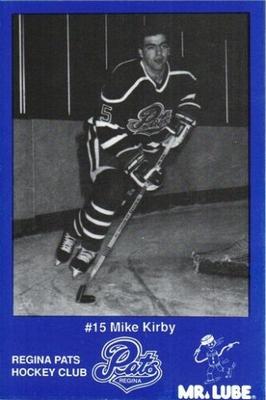 1989-90 Mr. Lube Regina Pats (WHL) #NNO Mike Kirby Front