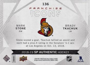 2018-19 SP Authentic #136 Mark Stone / Brady Tkachuk Back