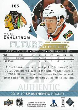 2018-19 SP Authentic #185 Carl Dahlstrom Back