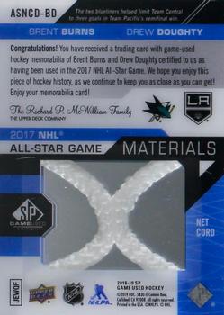 2018-19 SP Game Used - 2017 NHL All-Star Game Net Cord Duals #ASNCD-BD Brent Burns / Drew Doughty Back
