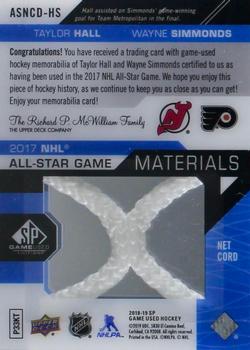 2018-19 SP Game Used - 2017 NHL All-Star Game Net Cord Duals #ASNCD-HS Taylor Hall / Wayne Simmonds Back