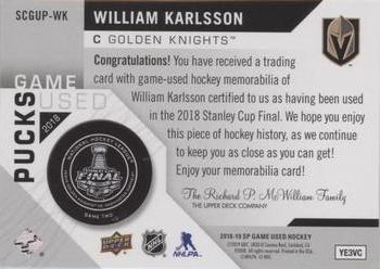 2018-19 SP Game Used - 2018 NHL Stanley Cup Finals Game-Used Pucks #SCGUP-WK William Karlsson Back