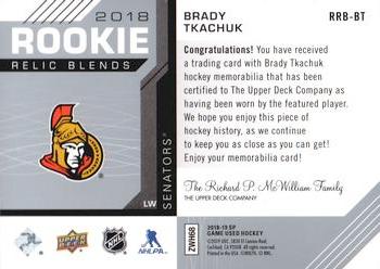 2018-19 SP Game Used - 2018 Rookie Relic Blends #RRB-BT Brady Tkachuk Back