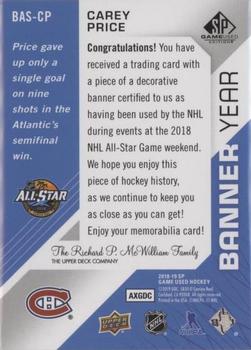 2018-19 SP Game Used - Banner Year Jumbo Relic All-Star #BAS-CP Carey Price Back