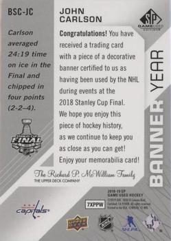 2018-19 SP Game Used - Banner Year Jumbo Relic Stanley Cup #BSC-JC John Carlson Back