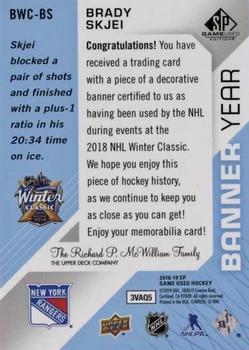 2018-19 SP Game Used - Banner Year Jumbo Relic Winter Classic #BWC-BS Brady Skjei Back