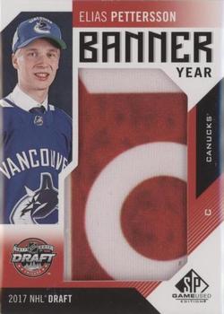 2018-19 SP Game Used - Banner Year Jumbo Relic Draft 2012-2018 #BD17-EP Elias Pettersson Front