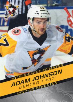 2017-18 Choice Wilkes-Barre/Scranton Penguins (AHL) #18 Adam Johnson Front